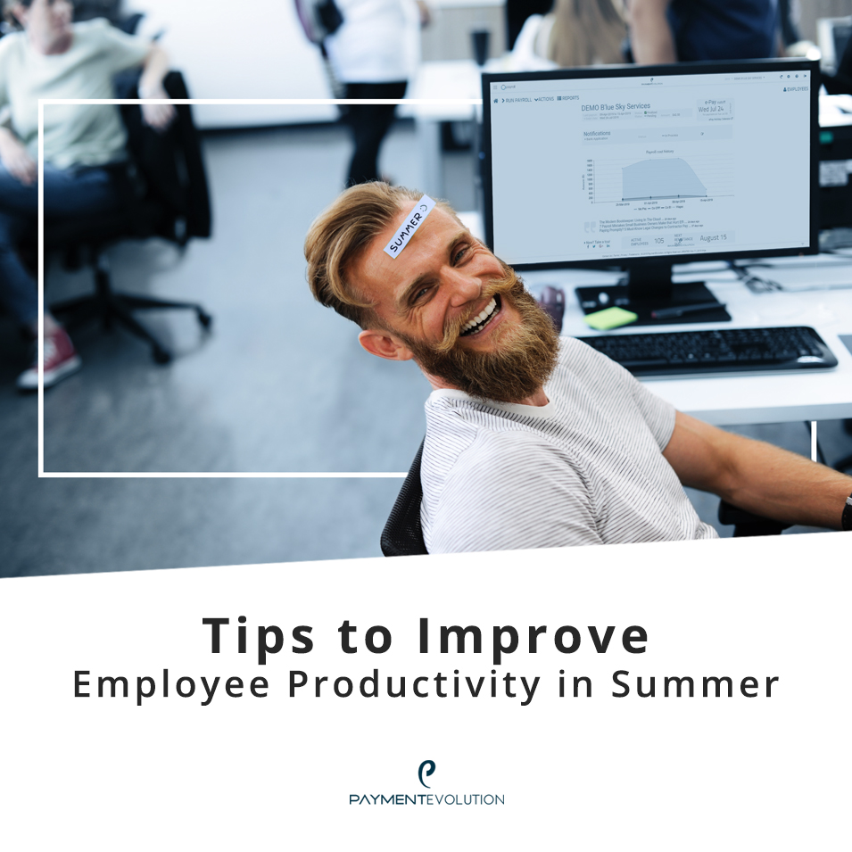 Tips to improve employee productivity in summer